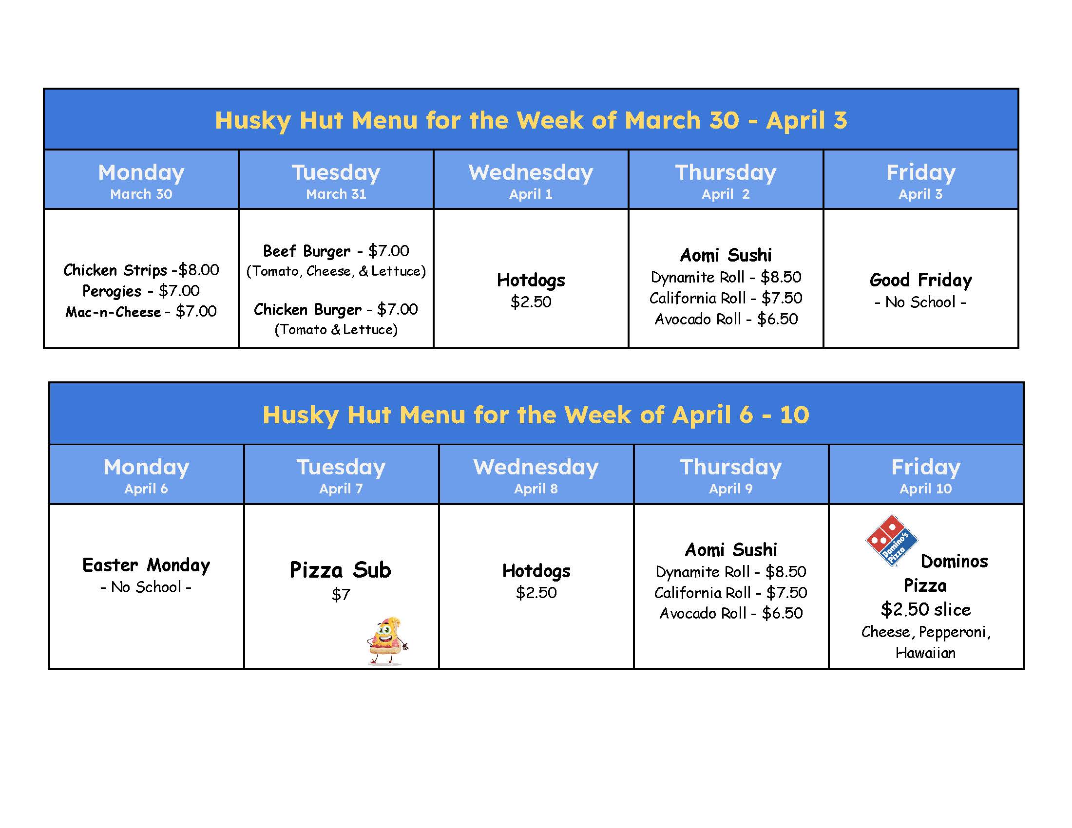 Husky Hut Menu March 30 April 10